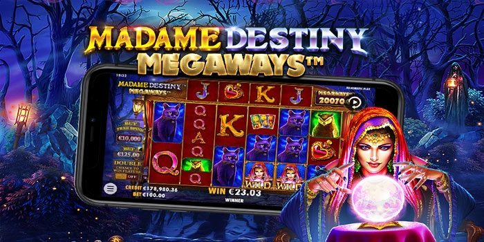 Strategi Jitu Maxwin Slot Madame Destiny Megaways Terbaru